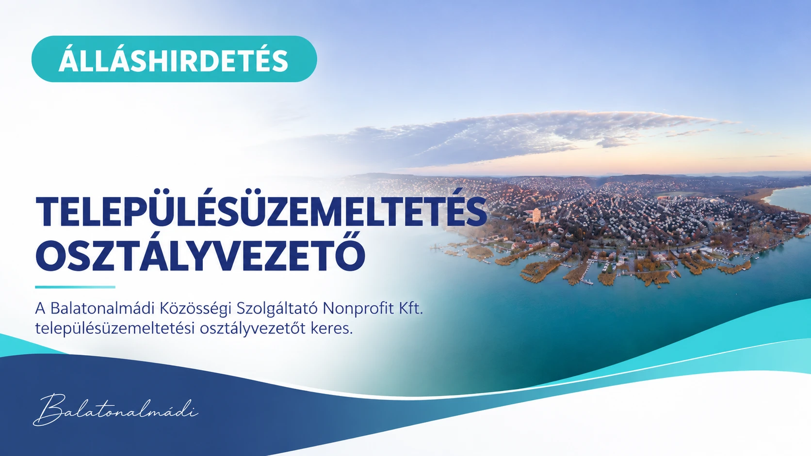 Álláshirdetés - Településüzemeltetési osztályvezető